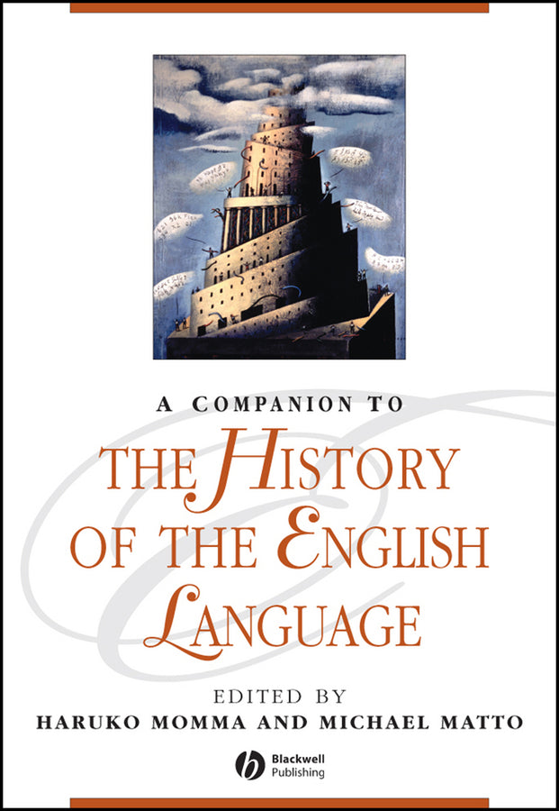 A Companion to the History of the English Language (Paperback / softback) 9780470657935