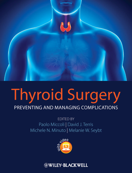 Thyroid Surgery; Preventing and Managing Complications (Hardback) 9780470659502