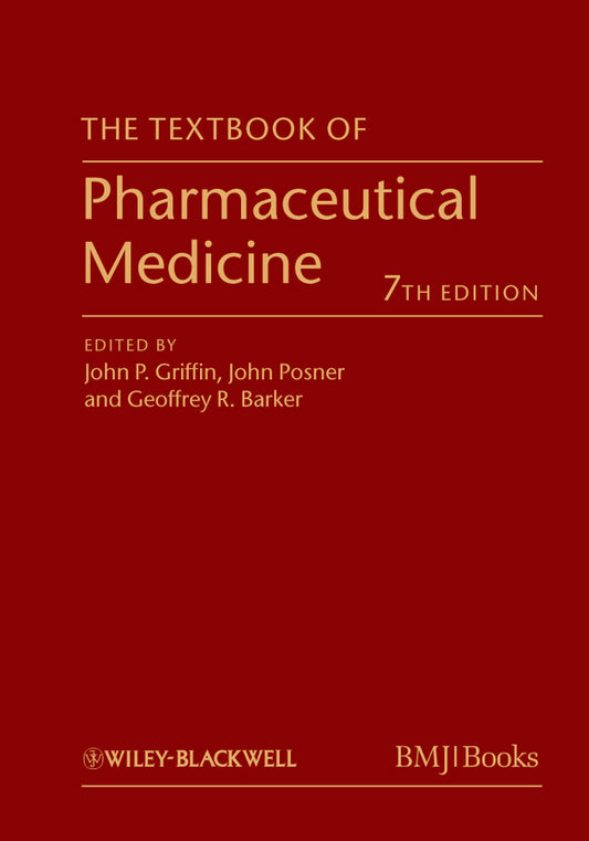 The Textbook of Pharmaceutical Medicine (Hardback) 9780470659878
