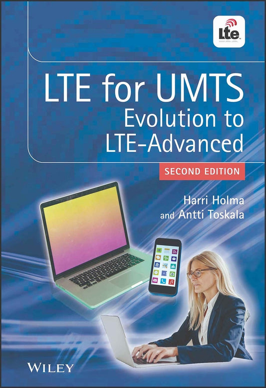 LTE for UMTS; Evolution to LTE-Advanced (Hardback) 9780470660003