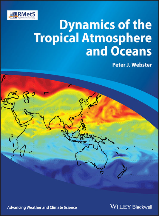 Dynamics of the Tropical Atmosphere and Oceans (Hardback) 9780470662564