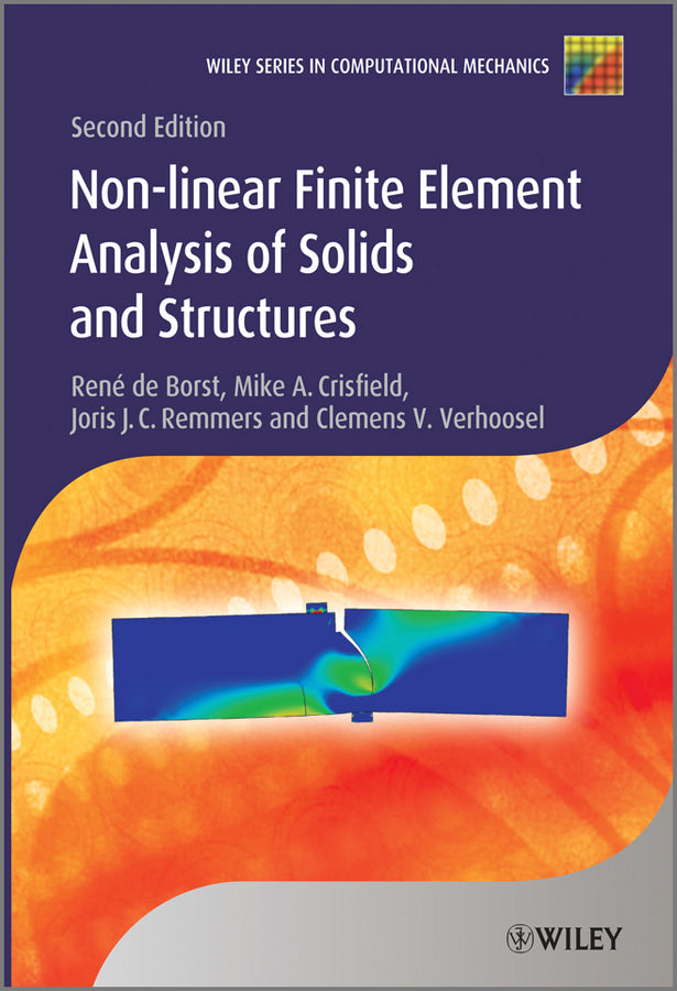 Nonlinear Finite Element Analysis of Solids and Structures (Hardback) 9780470666449