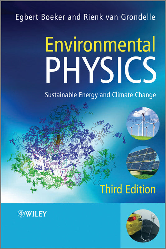 Environmental Physics; Sustainable Energy and Climate Change (Paperback / softback) 9780470666760