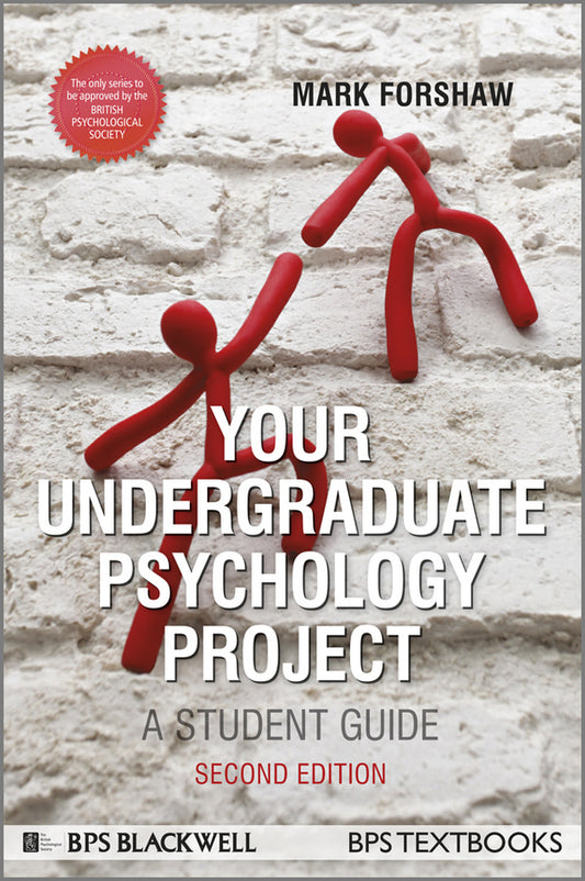 Your Undergraduate Psychology Project; A Student Guide (Paperback / softback) 9780470669983