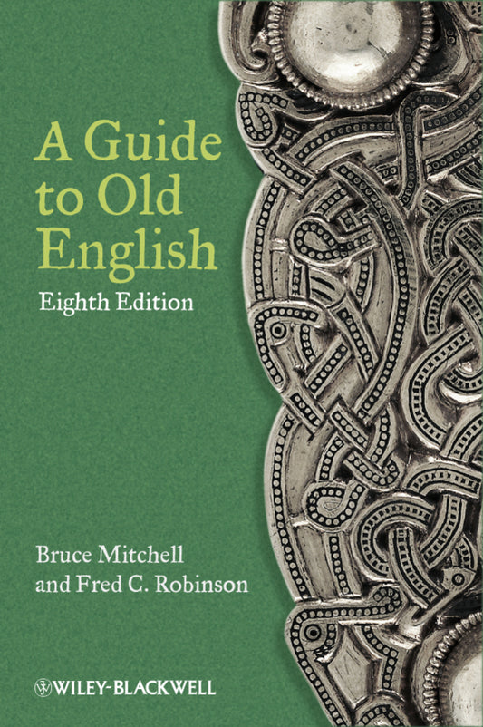 A Guide to Old English (Paperback / softback) 9780470671078
