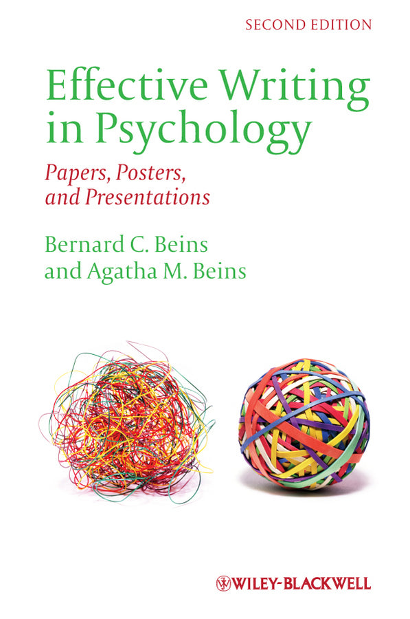 Effective Writing in Psychology; Papers, Posters, and Presentations (Hardback) 9780470671245