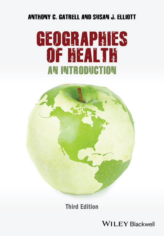 Geographies of Health; An Introduction (Paperback / softback) 9780470672877