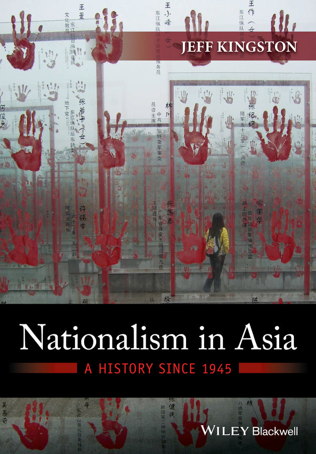 Nationalism in Asia; A History Since 1945 (Hardback) 9780470673010