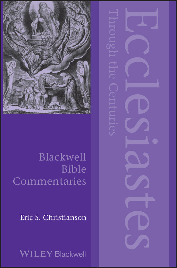 Ecclesiastes Through the Centuries (Paperback / softback) 9780470674918