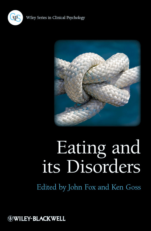 Eating and its Disorders (Paperback / softback) 9780470683538
