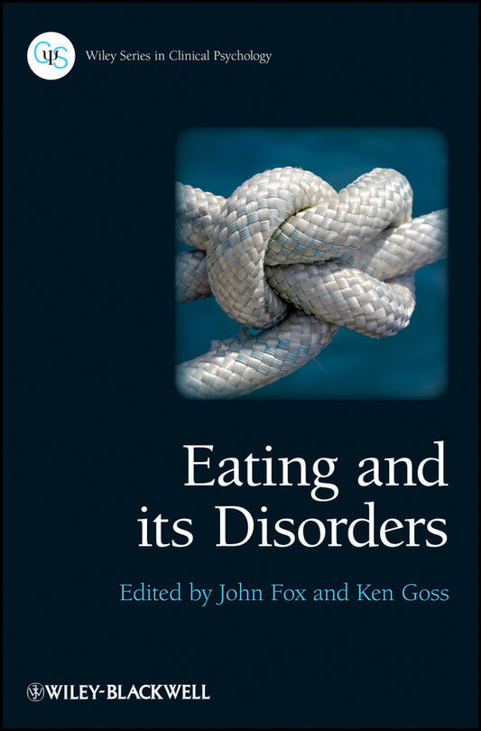 Eating and its Disorders (Hardback) 9780470683545