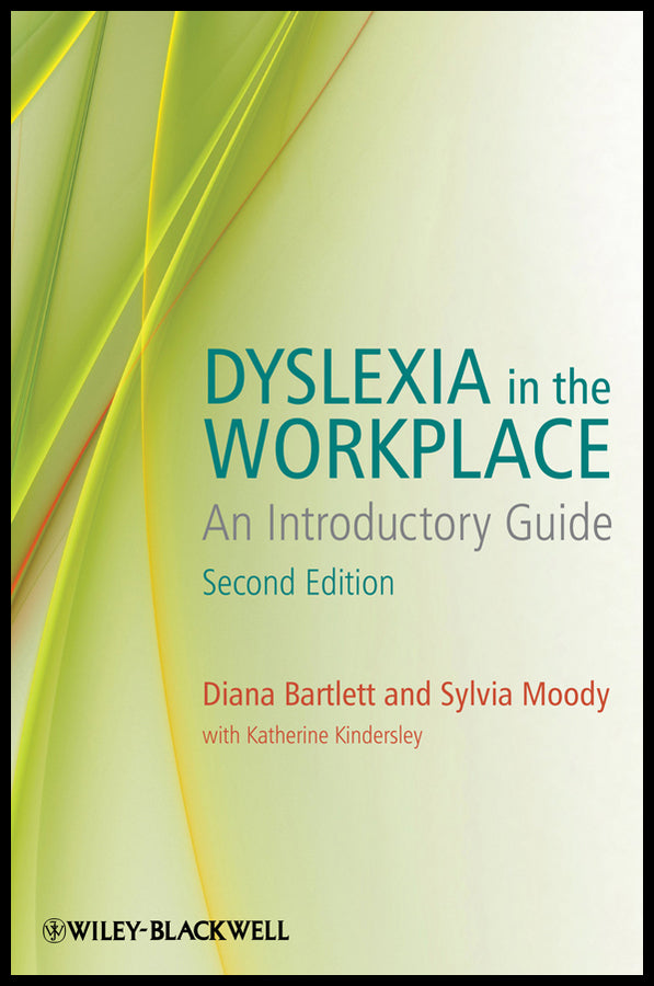Dyslexia in the Workplace; An Introductory Guide (Paperback / softback) 9780470683743
