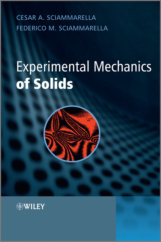 Experimental Mechanics of Solids (Hardback) 9780470689530