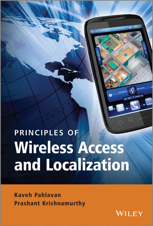 Principles of Wireless Access and Localization (Hardback) 9780470697085