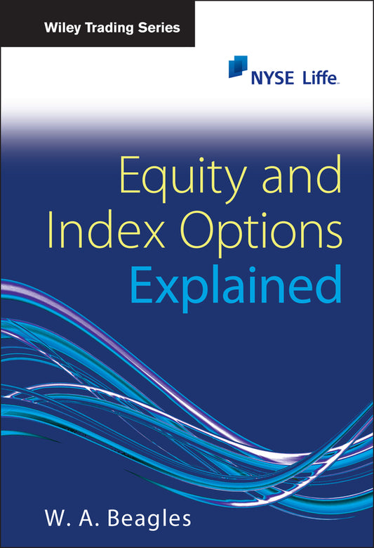Equity and Index Options Explained (Hardback) 9780470697177