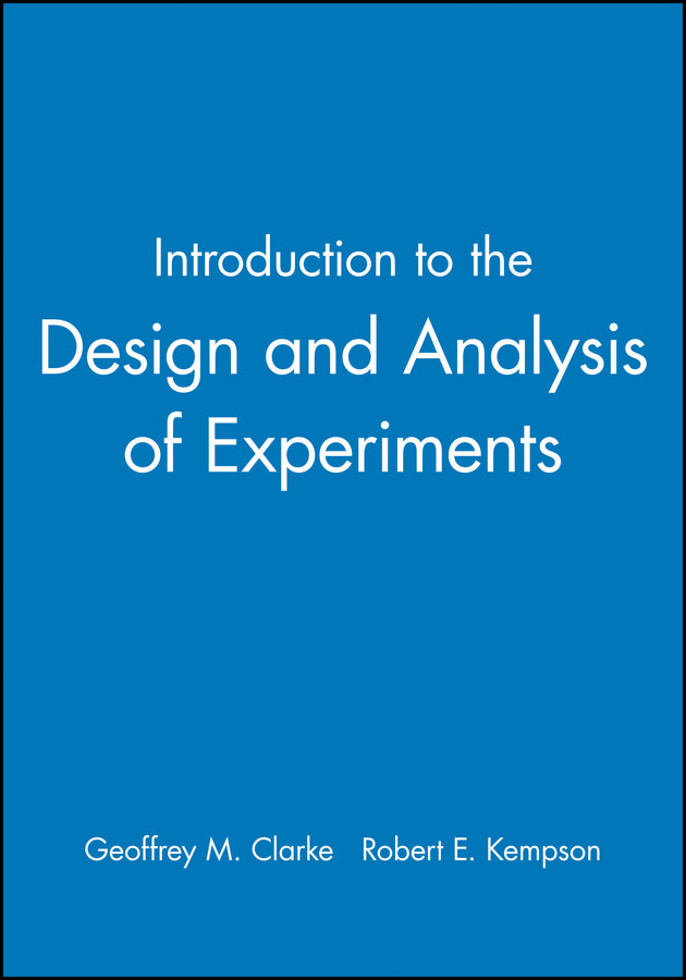Introduction to the Design and Analysis of Experiments (Paperback / softback) 9780470711071