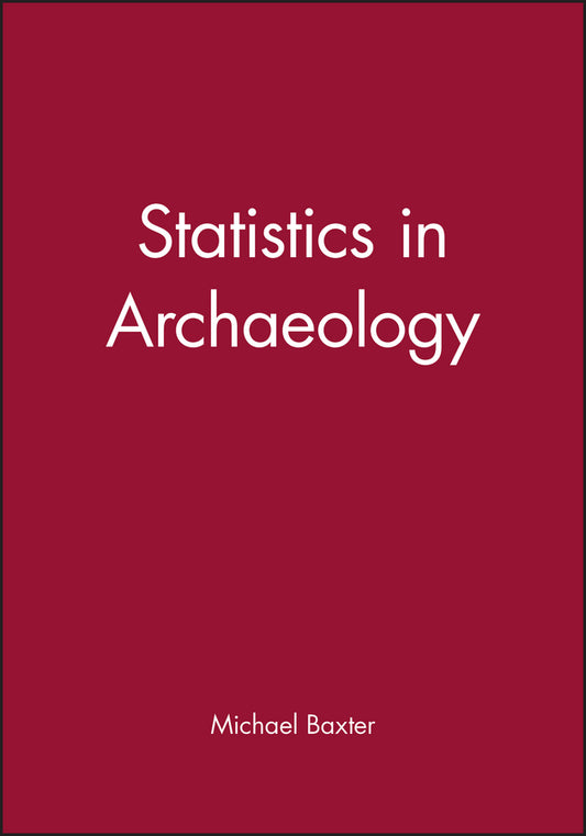 Statistics in Archaeology (Hardback) 9780470711132