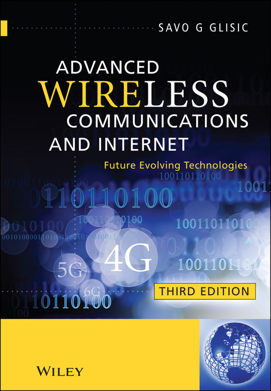 Advanced Wireless Communications and Internet; Future Evolving Technologies (Hardback) 9780470711224