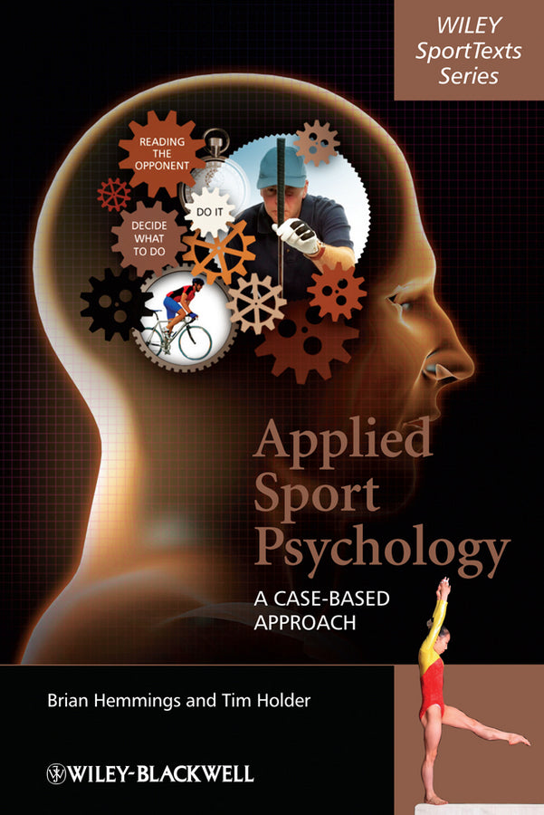 Applied Sport Psychology; A Case-Based Approach (Paperback / softback) 9780470725740