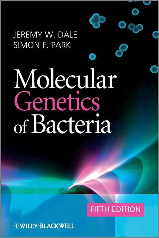 Molecular Genetics of Bacteria (Paperback / softback) 9780470741849