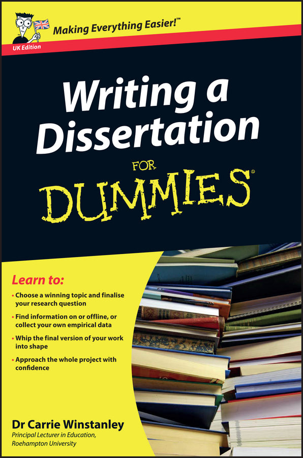 Writing a Dissertation For Dummies, UK Edition (Paperback / softback) 9780470742709