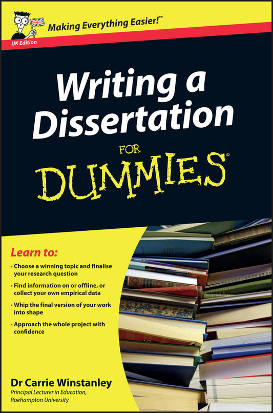 Writing a Dissertation For Dummies, UK Edition (Paperback / softback) 9780470742709