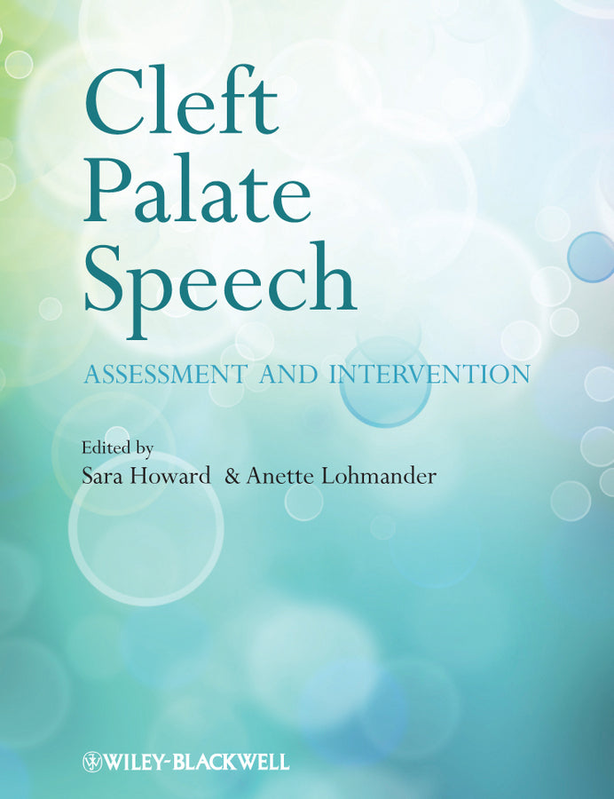 Cleft Palate Speech; Assessment and Intervention (Paperback / softback) 9780470743300