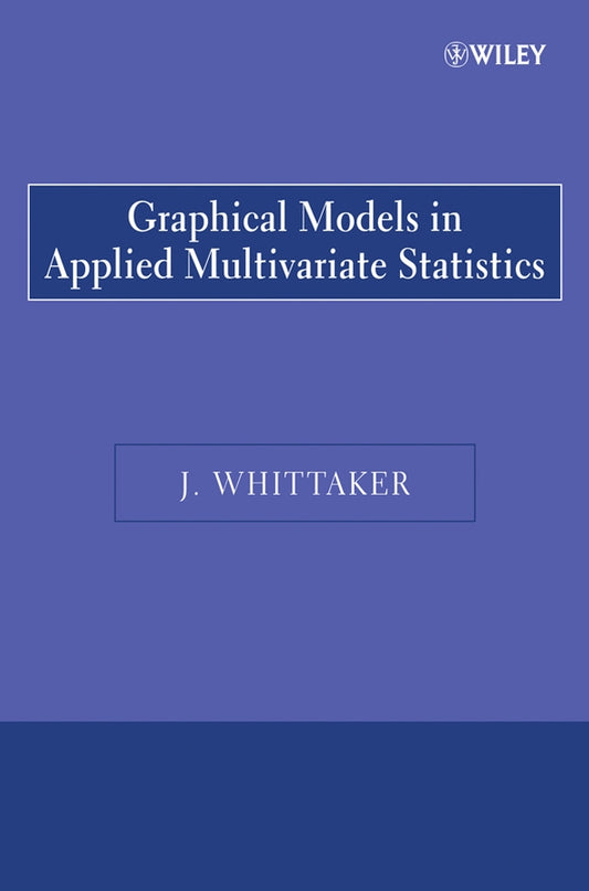 Graphical Models in Applied Multivariate Statistics (Paperback / softback) 9780470743669