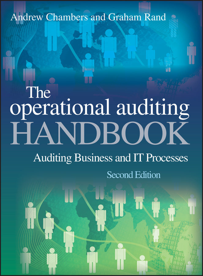 The Operational Auditing Handbook; Auditing Business and IT Processes (Hardback) 9780470744765