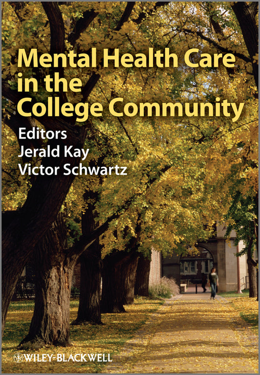 Mental Health Care in the College Community (Paperback / softback) 9780470746189
