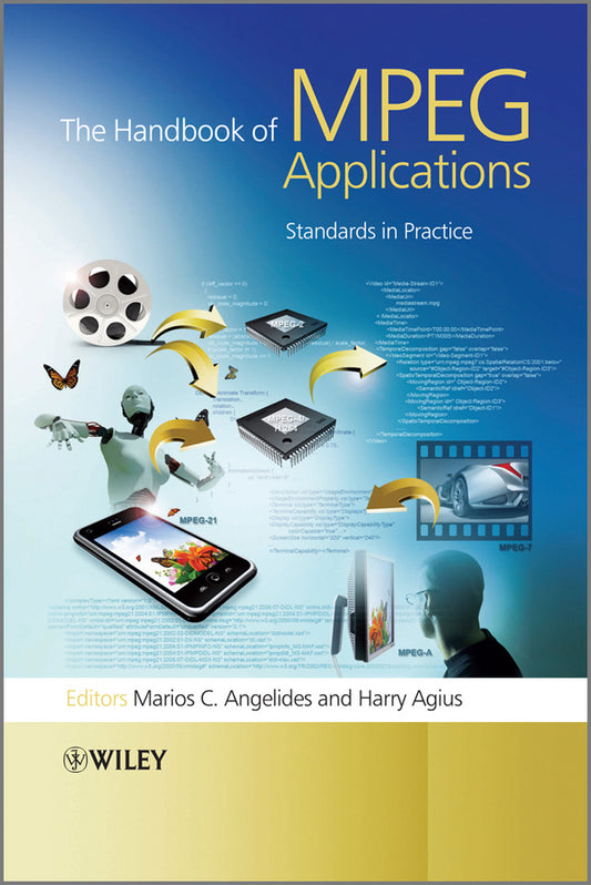 The Handbook of MPEG Applications; Standards in Practice (Hardback) 9780470750070