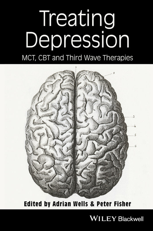 Treating Depression; MCT, CBT, and Third Wave Therapies (Hardback) 9780470759059