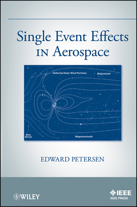 Single Event Effects in Aerospace (Hardback) 9780470767498