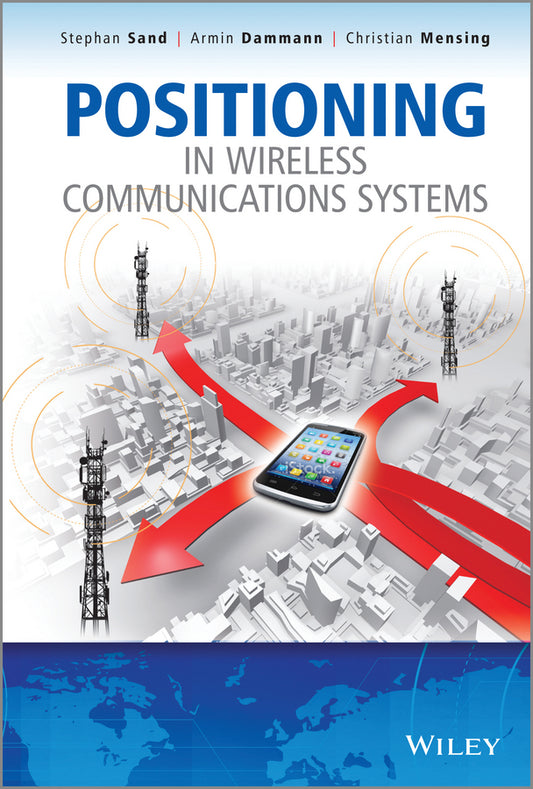 Positioning in Wireless Communications Systems (Hardback) 9780470770641