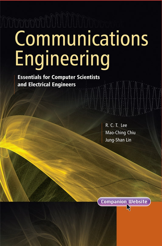 Communications Engineering; Essentials for Computer Scientists and Electrical Engineers (Hardback) 9780470822456