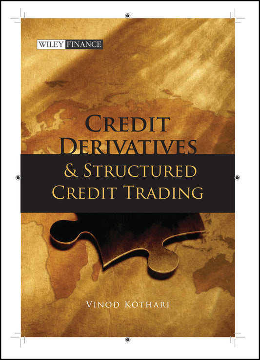 Credit Derivatives and Structured Credit Trading (Hardback) 9780470822920