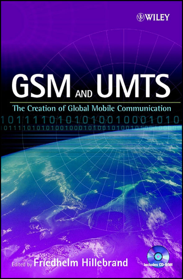 GSM and UMTS; The Creation of Global Mobile Communication (Hardback) 9780470843222