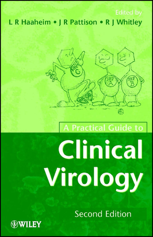 A Practical Guide to Clinical Virology (Hardback) 9780470844298