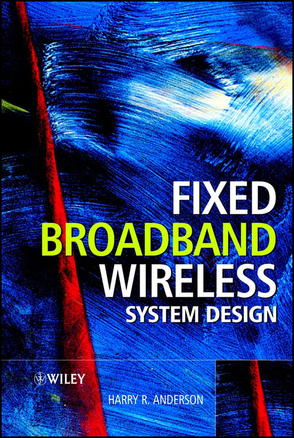 Fixed Broadband Wireless System Design (Hardback) 9780470844380
