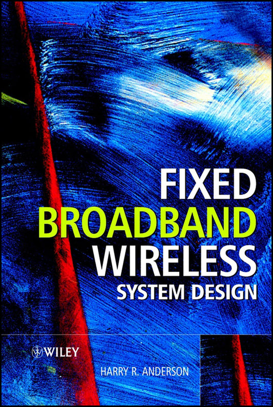 Fixed Broadband Wireless System Design (Hardback) 9780470844380