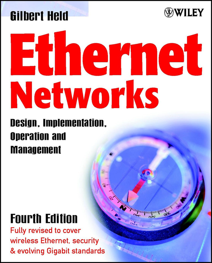 Ethernet Networks; Design, Implementation, Operation, Management (Paperback / softback) 9780470844762
