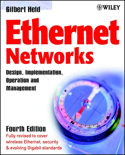 Ethernet Networks; Design, Implementation, Operation, Management (Paperback / softback) 9780470844762