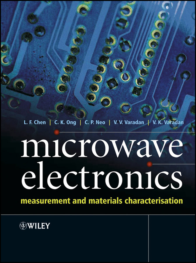 Microwave Electronics; Measurement and Materials Characterization (Hardback) 9780470844922