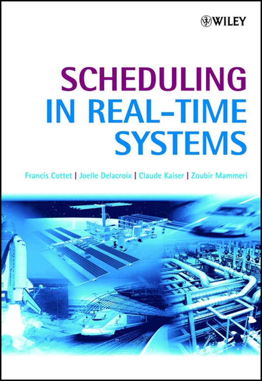 Scheduling in Real-Time Systems (Hardback) 9780470847664