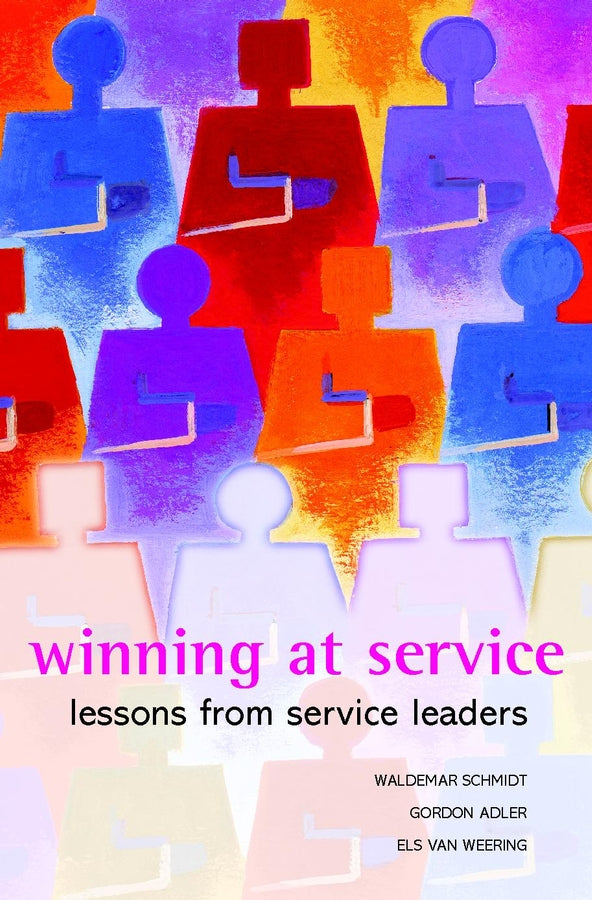 Winning at Service; Lessons from Service Leaders (Hardback) 9780470848234