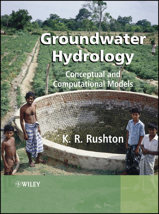 Groundwater Hydrology; Conceptual and Computational Models (Hardback) 9780470850046