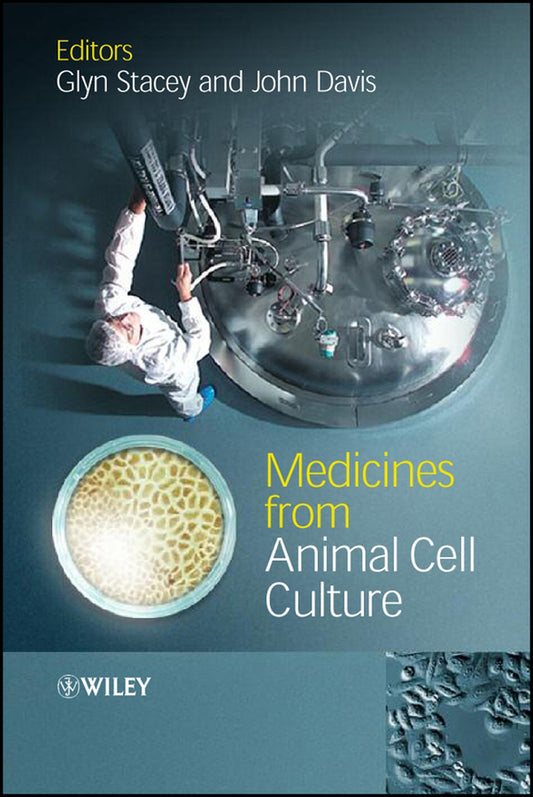 Medicines from Animal Cell Culture (Hardback) 9780470850947