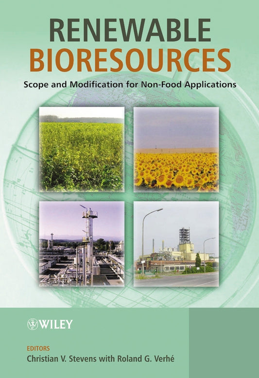 Renewable Bioresources; Scope and Modification for Non-Food Applications (Paperback / softback) 9780470854471