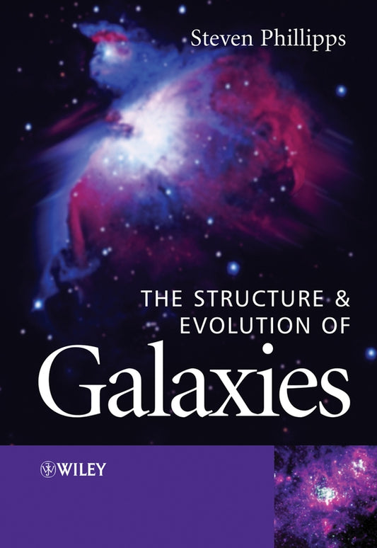 The Structure and Evolution of Galaxies (Hardback) 9780470855065