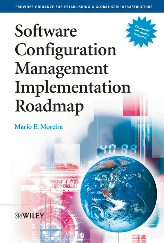 Software Configuration Management Implementation Roadmap (Hardback) 9780470862643